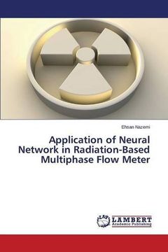 portada Application of Neural Network in Radiation-Based Multiphase Flow Meter