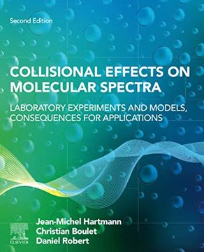 portada Collisional Effects on Molecular Spectra: Laboratory Experiments and Models, Consequences for Applications (en Inglés)