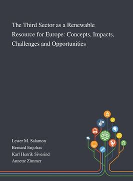 portada The Third Sector as a Renewable Resource for Europe: Concepts, Impacts, Challenges and Opportunities (en Inglés)
