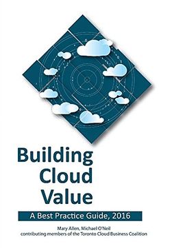 portada Building Cloud Value: A Best Practice Guide, 2016