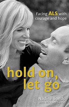 portada Hold On, Let Go: Facing ALS with courage and hope (in English)