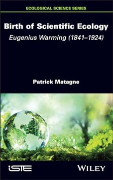 portada Birth of Scientific Ecology: Eugenius Warming (1841 - 1924) (en Inglés)