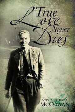 portada True Love Never Dies (en Inglés)