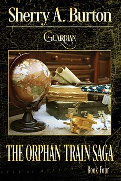 portada Guardian (The Orphan Train Saga) (in English)
