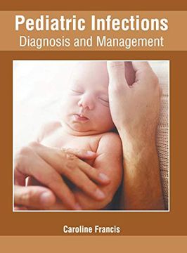 portada Pediatric Infections: Diagnosis and Management (en Inglés)