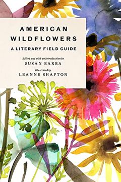 portada American Wildflowers: A Literary Field Guide (en Inglés)