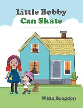 portada Little Bobby Can Skate