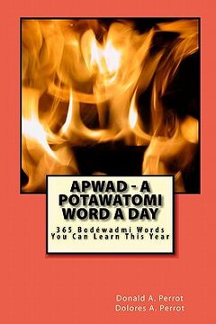 portada apwad - a potawatomi word a day (en Inglés)