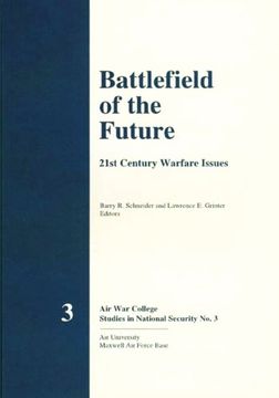portada Battlefield of the Future - 21st Century Warfare Issues