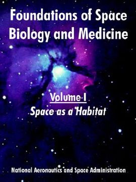 portada foundations of space biology and medicine: volume i (space as a habitat) (en Inglés)