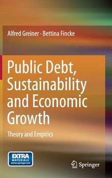 portada Public Debt, Sustainability and Economic Growth: Theory and Empirics (in English)