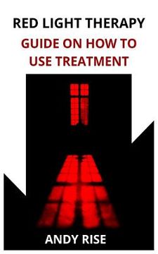 portada Red Light Therapy: Guide on How to Use Treatment