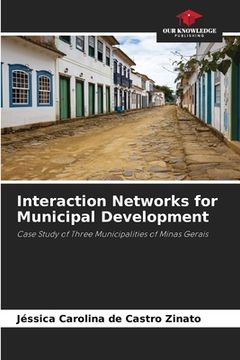 portada Interaction Networks for Municipal Development