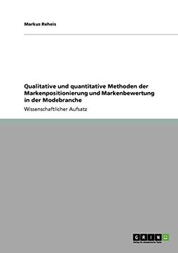 portada Qualitative und quantitative Methoden der Markenpositionierung und Markenbewertung in der Modebranche