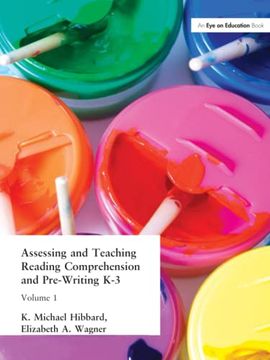 portada Assessing and Teaching Reading Composition and Pre-Writing, K-3, Vol. 1