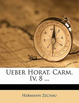 portada Ueber Horat. Carm. IV, 8 ... (in German)