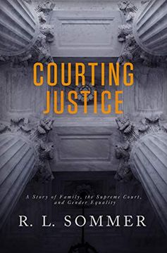 portada Courting Justice: 2 (Recusal) (in English)