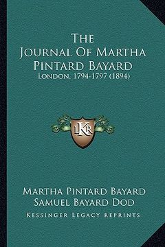 portada the journal of martha pintard bayard: london, 1794-1797 (1894) (in English)