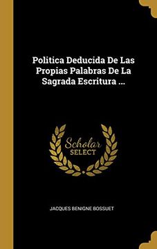 portada Politica Deducida de las Propias Palabras de la Sagrada Escritura.