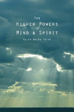 portada The Higher Powers of Mind and Spirit