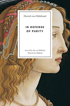 portada In Defense of Purity: An Analysis of the Catholic Ideals of Purity and Virginity (in English)