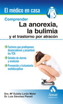 portada Comprender la Anorexia, la Bulimia y el Trastorno por Atracón (in Spanish)
