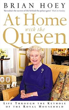 portada At Home With the Queen: Life Through the Keyhole of the Royal Household 