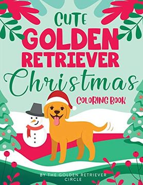portada Cute Golden Retriever Christmas Coloring Book (en Inglés)