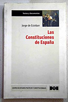 portada Las Constituciones de España (2ª Ed. )