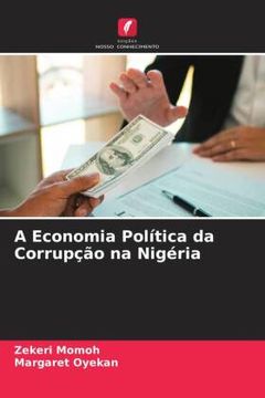 portada A Economia Polã Â­Tica da Corrupã â§ã â£o na Nigã Â©Ria