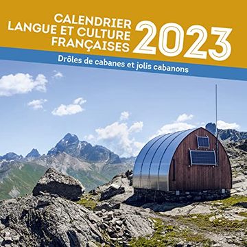 Libro Calendrier Langue Et Culture Fran Aises 2023: Dition 2023 - Dr ...