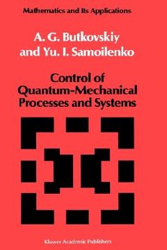 portada control of quantum-mechanical processes and systems (en Inglés)