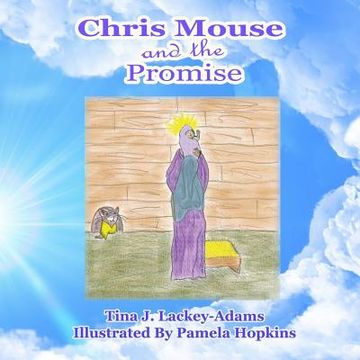 portada Chris Mouse and the Promise (in English)