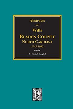 portada Bladen County, North Carolina Wills, 1734-1900. (in English)