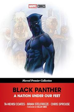 portada Black Panther: A Nation Under our Feet [Marvel Premier Collection] (en Inglés)