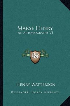 portada marse henry: an autobiography v1 (en Inglés)