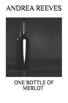 portada One Bottle Of Merlot (in English)