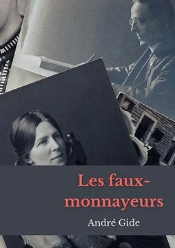 portada Les Faux-Monnayeurs: un roman d'André Gide (in French)