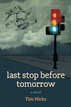 portada Last Stop Before Tomorrow (en Inglés)