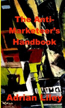 portada The Anti-Marketeer's Handbook