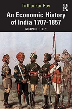portada An Economic History of India 1707-1857 (en Inglés)