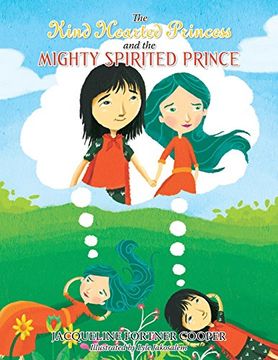 portada The Kind Hearted Princess and the Mighty Spirited Prince