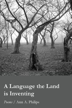 portada A Language the Land is Inventing (en Inglés)