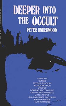 portada Deeper Into the Occult (Paranormal Guides)