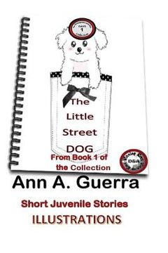 portada The Little Street Dog: Story 1 of the Collection (en Inglés)