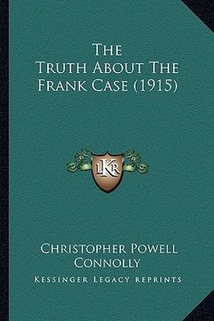 portada the truth about the frank case (1915)