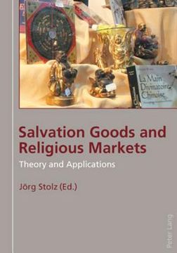 portada Salvation Goods and Religious Markets: Theory and Applications (en Inglés)