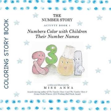portada The Number Story Activity Book 1 / The Number Story Activity Book 2: Numbers Color with Children Their Number Names/Numbers Play Games with Children