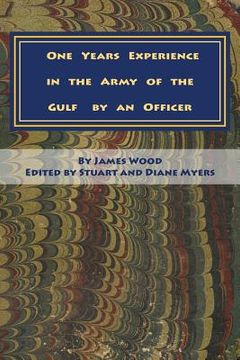 portada One Years Experience in the Army of the Gulf by an Officer (en Inglés)