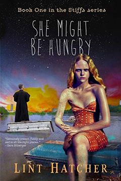 portada She Might be Hungry - Book one in the Stiffs Series 